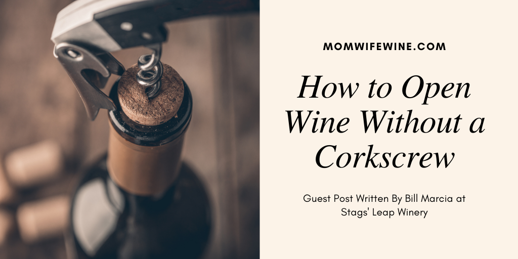 alternative-methods-of-opening-wine-without-a-corkscrew-mom-wife-wine