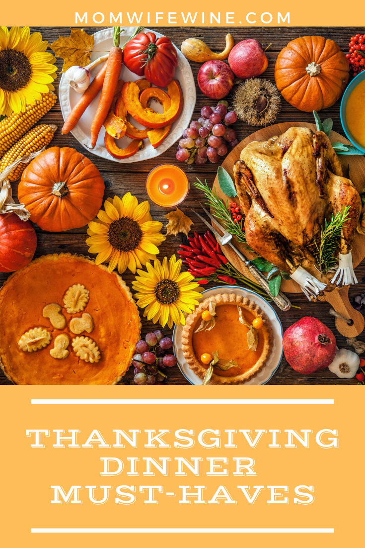 Thanksgiving Dinner Must-Haves: Everything You Need For Thanksgiving ...