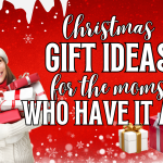 gifts for moms who have it all